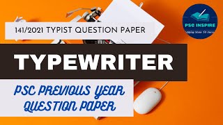 TYPEWRITER#141/2021 PSC  TYPIST EXAM# LDTYPIST# CLERK TYPIST# TYPIST GRADE II