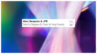 Marc Benjamin & JPB - Devil In Disguise (ft. Syon & Yung Fusion)
