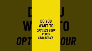 Do you want to Optimize your Cloud Strategies #Cloud #aws #devops #devopslife