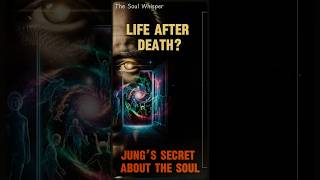 Carl Jung Revealed What Happens to the Soul After Death and How Life After Death Works #carljung
