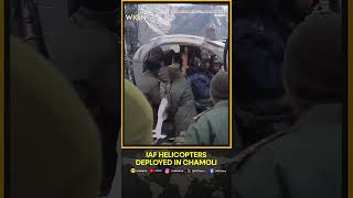 Chamoli: IAF Conduct Rescue Operations , Mi-17 to Airlift Detection System | WION Shorts
