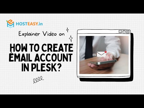 How to Create an Email Account in Plesk: Easy Step-by-Step Guide