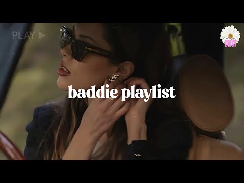EVERYONE is obsessed with u (feminine playlist) - Girl boss vibes - Women energy playlist