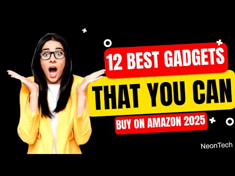 12 Best Gadgets That You Can Buy on Amazon 2025 | NeonTech