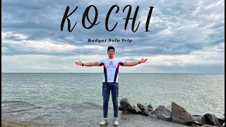 Kochi & Ernakulam Solo Budget Trip Vlog | Kerala Complete Travel Guide | Local Food Cheap Hostel etc