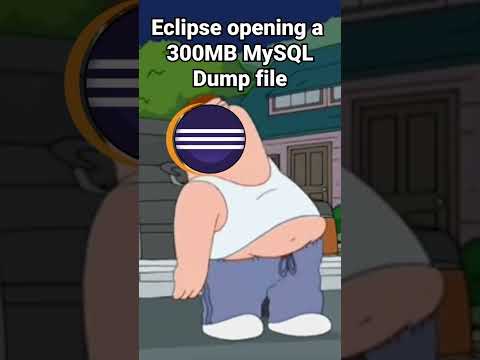 Eclipse opening a 300MB MySQL Dump file