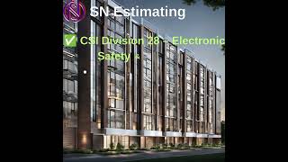 ✅ CSI Division 28 – Electronic Safety & Security