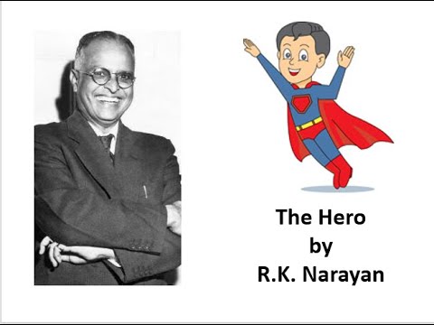 A Hero by R K Narayan:   Study Guide Standard 10: Govt. of Karnataka: Second Language English