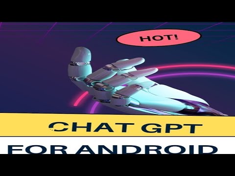ChatGPT for android