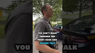 COPS CALLED! You Can't Record In There!