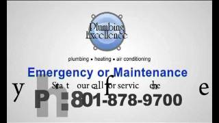 Plumbing Excellence Salt Lake City, Utah