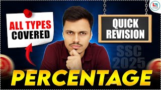 PERCENTAGE QUICK REVISION | ALL TYPES COVERED | MATHS MANIA