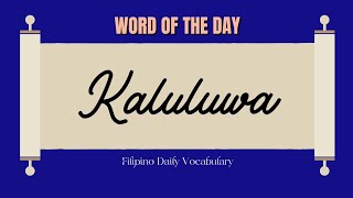 Kaluluwa in English + Pronunciation