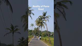 The reality of Parra Road in Goa, #parraroad #goa