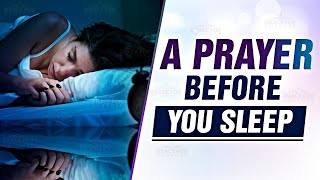 End Your Day With This 10 Minute Prayer Before You Sleep! ᴴᴰ