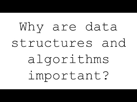 Importance of data structures and algorithms