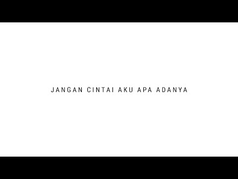 TULUS - Jangan Cintai Aku Apa Adanya (Official Audio)