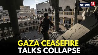 LIVE | Hamas Says Israel Rejected Full Captives Deal, Indicating To A "Prolonged War" | N18G
