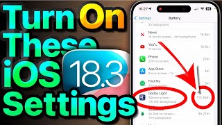 iOS 18.3 Settings To Turn ON Now! (& Our #1 iPhone Battery Fix!)