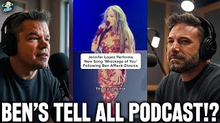 JLO's CRINGE Ben Affleck DISS TRACK As Matt & Ben Prep Podcast to EXPOSE Her!?