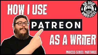 How to Use Patreon as a Writer