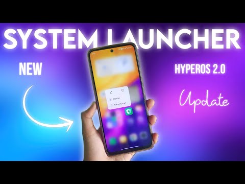 New HyperOS 2.0 System Launcher Update ⚡