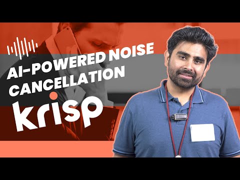 Working From Home With Kids? or from Cafe? Krisp Noise Cancelling App Will Help