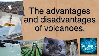 Advantages and disadvantages of volcanoes. Powered by @GeographyHawks