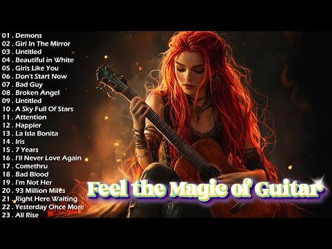 Romantic Guitar: 100 Best Guitar Love Songs To Soothe Your Soul 🎵 Best Guitar Music Ever