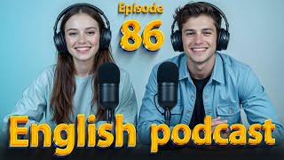 Carbon Footprint | Learn English quickly with podcast | English learning Conversation | Episode 86