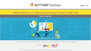Rutt Lindström - Implementing a National Data Viewer Project using FHIR | DevDays 2023 Amsterdam