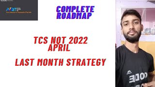 TCS NQT 2022 LAST MONTH PREPARATION | COMPLETE ROADMAP | RESOURCES