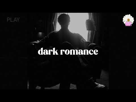 He is unhealthy obsessed with you | Dark Romance Playlist