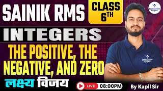 Class 6th Integers for Sainik RMS | Positive, Negative & Zero Explained | Maths by Kapil Sir