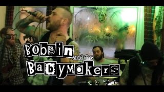 Bobbin and the Babymakers: When the Sun Goes Down (Scummy Man) - Artic Monkeys