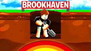 I Dug To The CENTER Of Brookhaven..