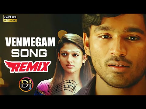 Yaaradi Nee Mohini - Venmegam Song | Remix Love Songs Tamil | Tamil Movie Songs | Dj Songs Tamil |