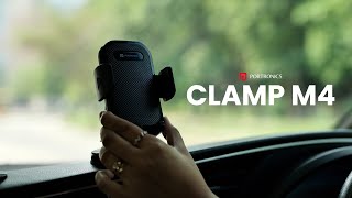 Portronics Clamp M4 - The Perfect Car Mobile Holder