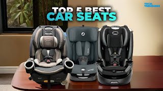 Best Car Seat 2025 - 5 Best Infant Car Seats 2025