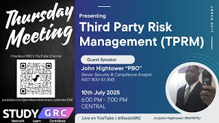 Third Party Risk Management (TPRM) | Thursday Meeting | Study GRC