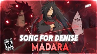 Madara Uchiha AMV - Song for Denise