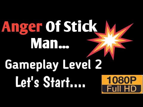 Anger Of Stick Man 5 Game play Lev 2 | GamePlay...
