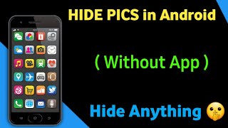 how to hide videos and pics  in android without app hide photos & videos in 2021|| Android ||
