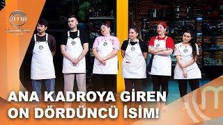 Ana Kadroya Giren On Dördüncü Yarışmacı Açıklandı! | MasterChef Türkiye 26.07.2025