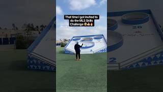 That time I got invited to do the MLS skills Challenge 🔥🫣