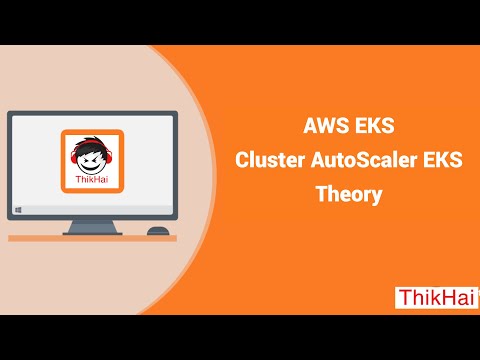 AWS EKS: Cluster AutoScaler EKS Theory