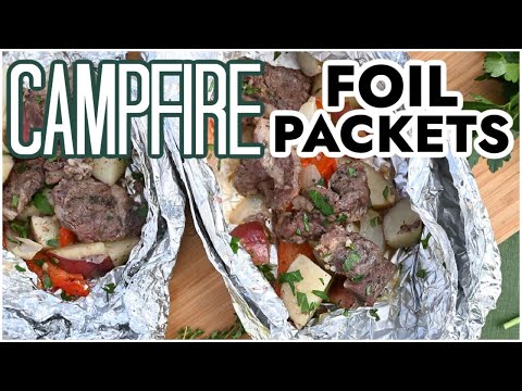 Easy Steak and Potato Foil Packets for Outdoor Cooking over the Campfire or Grill