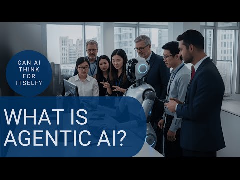 What is Agentic AI? Is it important for GEN AI in 2025?