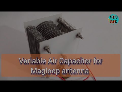 Variable Air Capacitor for Magloop antenna