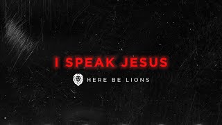 I Speak Jesus (Lyric Video) | I Speak Jesus